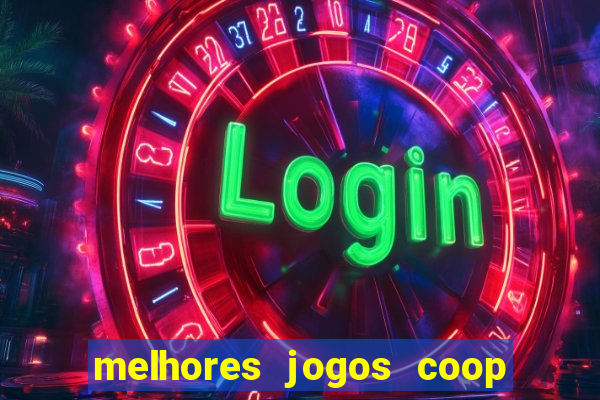 melhores jogos coop local pc